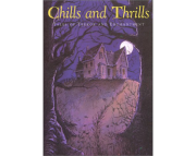 Chills and Thrills: Tales of Terror and Enchantment