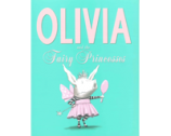 Olivia and the Fairy Princesses