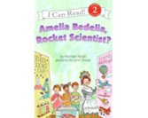 I Can Read! (R-2): Amelia Bedelia Rocket Scientist? - Click Image to Close