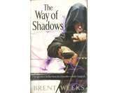 The Way of Shadows (Night Angel, #1) by Brent Weeks