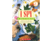Scholastic Reader (L1): I Spy a Butterfly