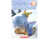 Scholastic Reader (L1): Dragon's Sledding Adventure