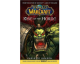 World of Warcraft: Rise of the Horde