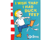 I Wish That I Had Duck Feet