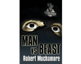 Cherub #6: Man vs Beast