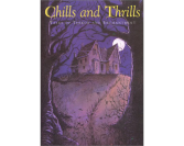 Chills and Thrills: Tales of Terror and Enchantment