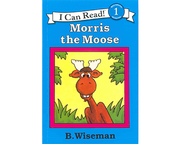 I Can Read! (R-1): Morris the Moose - Click Image to Close