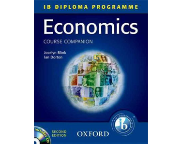 IB Course Companion: Economics Second Edition (International Baccalaureate)