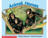 Animal Homes; Science Scholastic Big Book