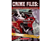 Crime Files: Four-Minute Forensic Mysteries: Shadow of Doubt