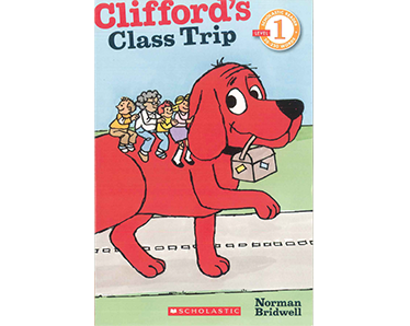 Scholastic Reader (L1): Clifford's Class Trip - Click Image to Close
