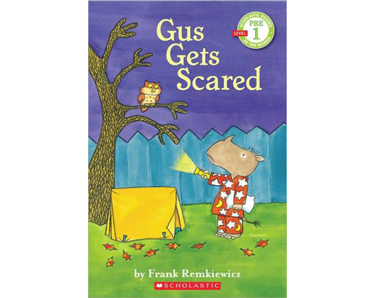 Scholastic Reader (Pre-Level 1): Gus Gets Scared - Click Image to Close