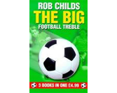 The Big Football Treble: Big Break / Big Chance / Big Star