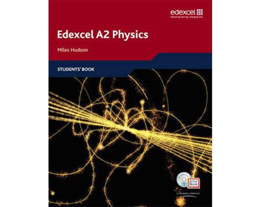 Edexcel A Level Science: A2 Physics Students' Book with ActiveBook CD