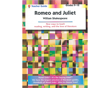 Grades 9-12: Romeo and Juliet - Teacher Guide