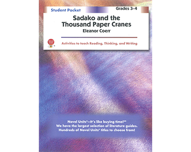 Grades 3-4: Sadako and the Thousand Paper Cranes - Student Packet - Click Image to Close
