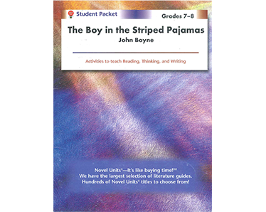 Grades 7-8: The Boy in the Striped Pajamas - Student Packet (2009 Edition)
