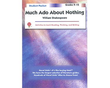 Grades 9-12: Much Ado About Nothing - Student Packet