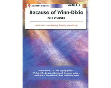 Grades 5-6: Because of Winn-Dixie - Student Packet - Click Image to Close