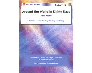 Grades 9-12: Around the World in Eighty Days - Student Packet