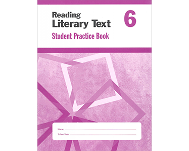 Reading Literary Text: Grade 6: Student Practice Book - Click Image to Close