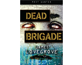 Dead Brigade (Most Wanted)